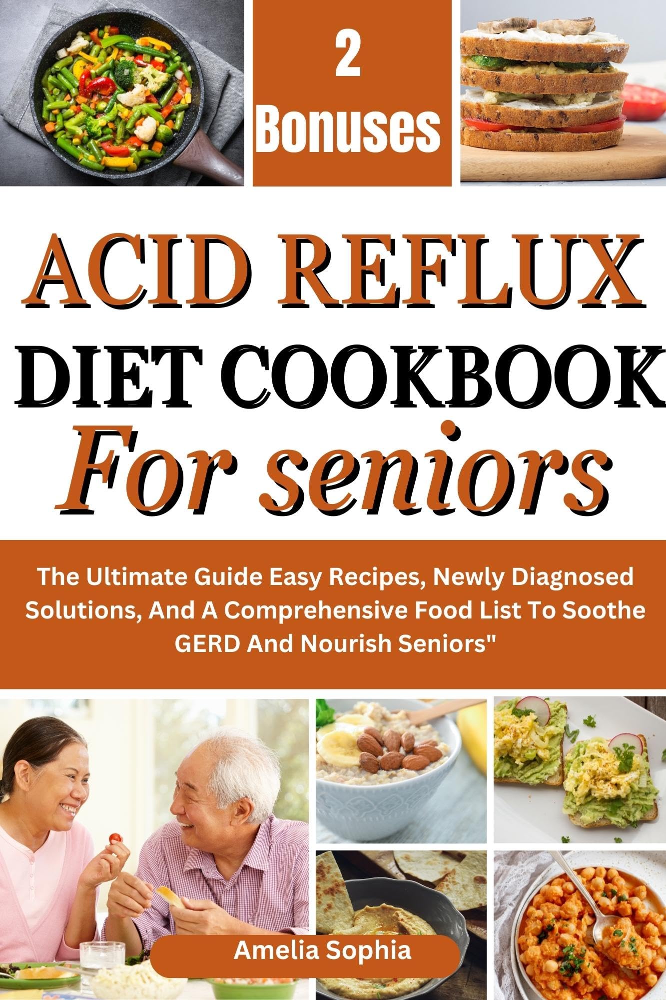 Acid Reflux Diet Cookbook for Seniors the Ultimate Guide Easy Recipes