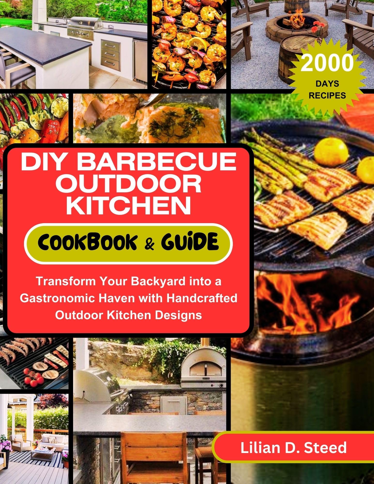 Diy Barbecue Outdoor Kitchen Cookbook & Guide Transform Your Backyard