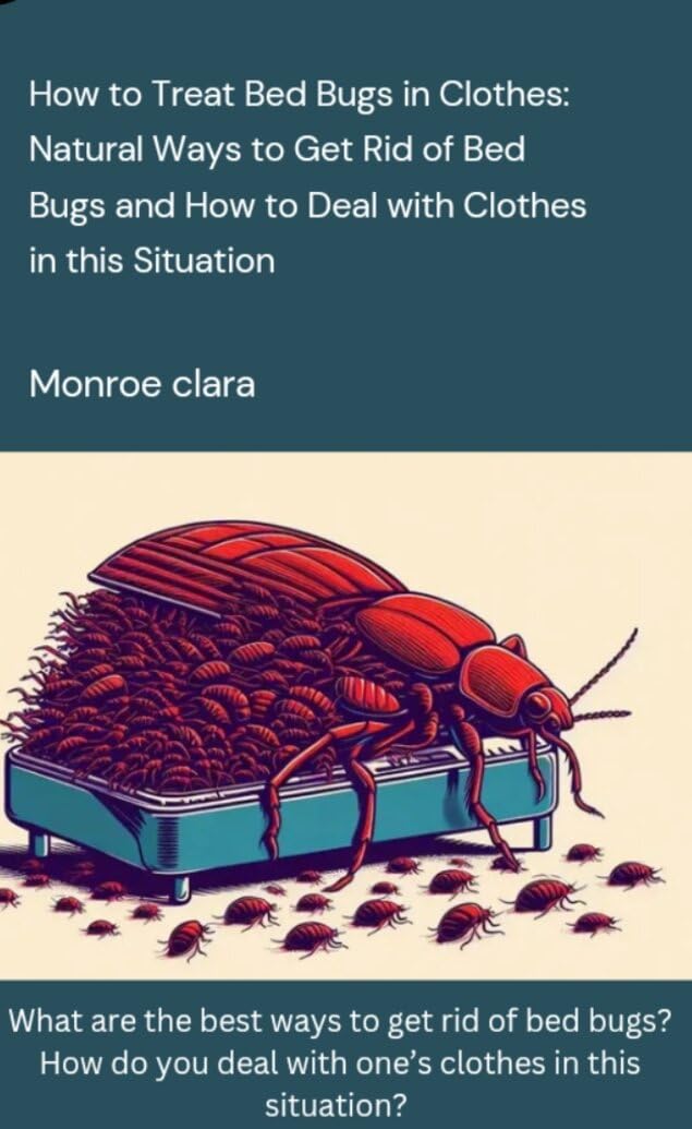 Natural Ways to Get Rid of Bed Bugs and How to Deal With Clothes How