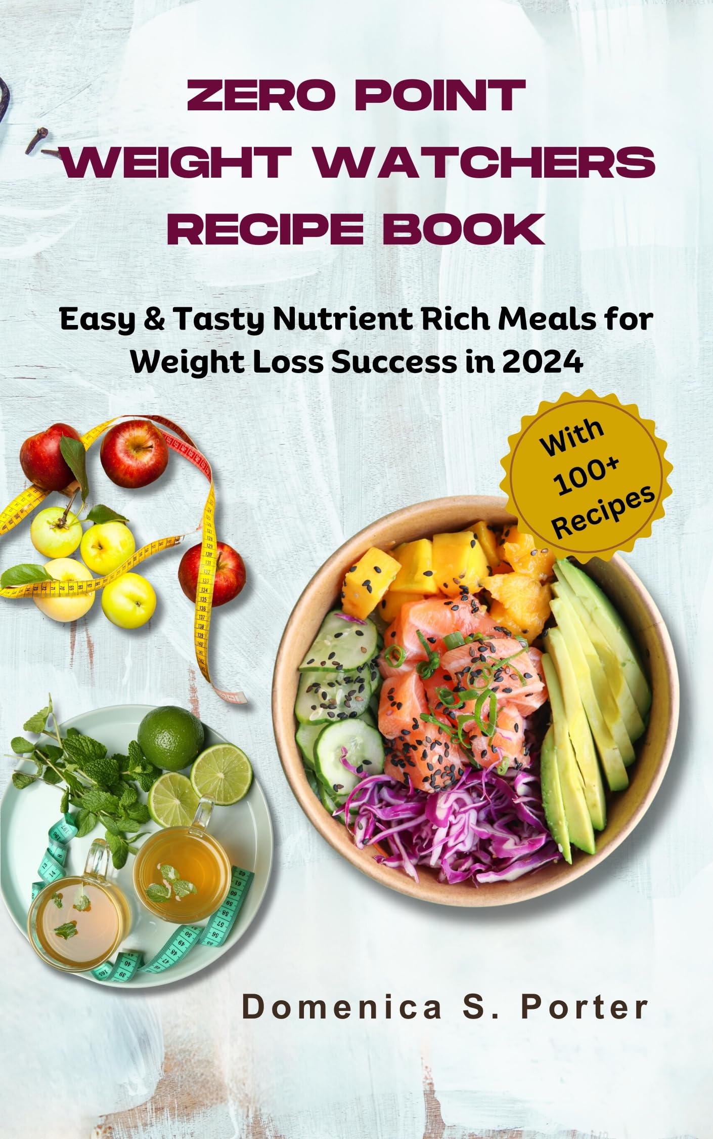 Zero Point Weight Watchers Recipe Book Easy & Tasty Nutrient Rich