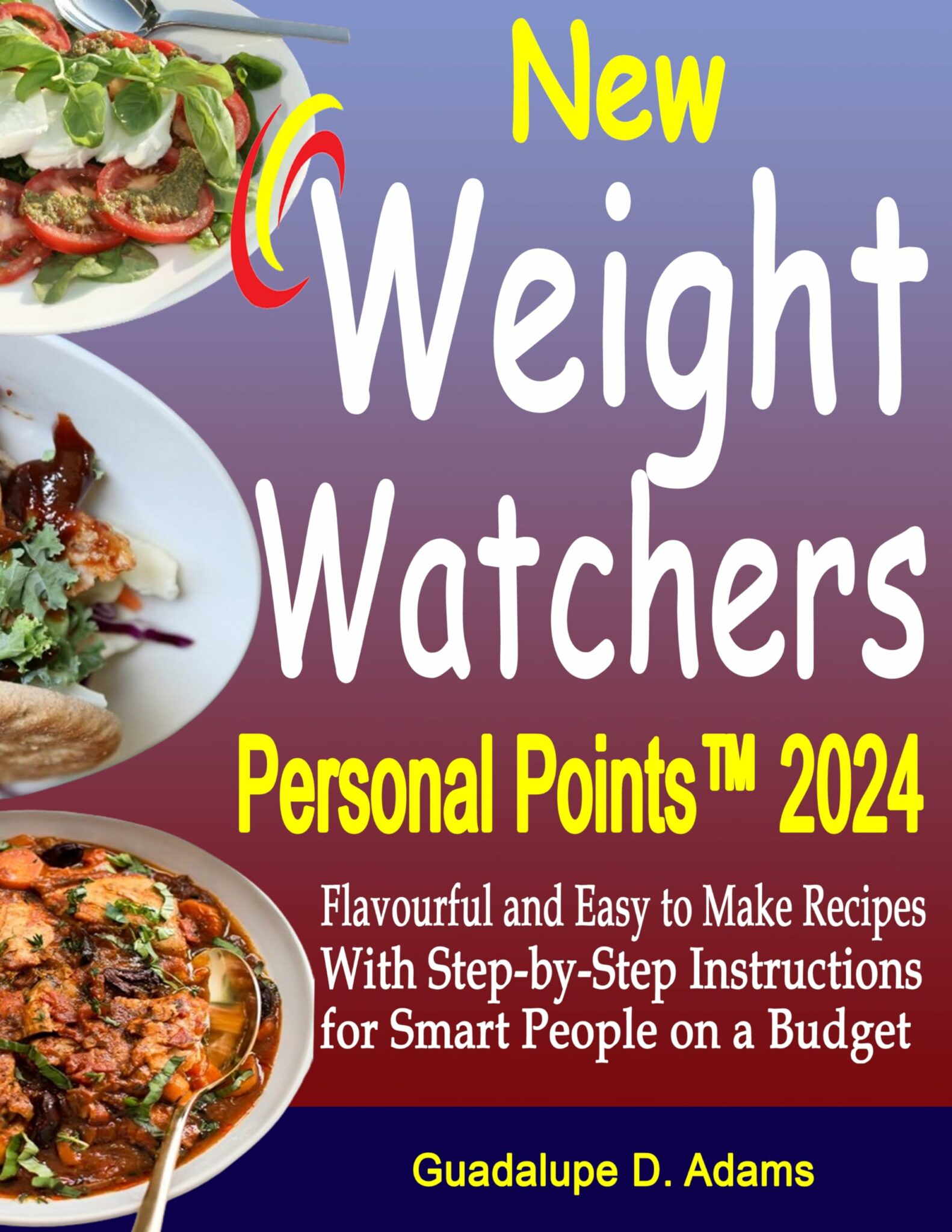 New Weight Watchers Personalpoints™ 2024 Flavourful and Easy to Make