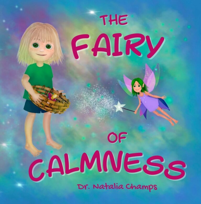 The Fairy of Calmness Story and Guide for Selfregulation, Weaning