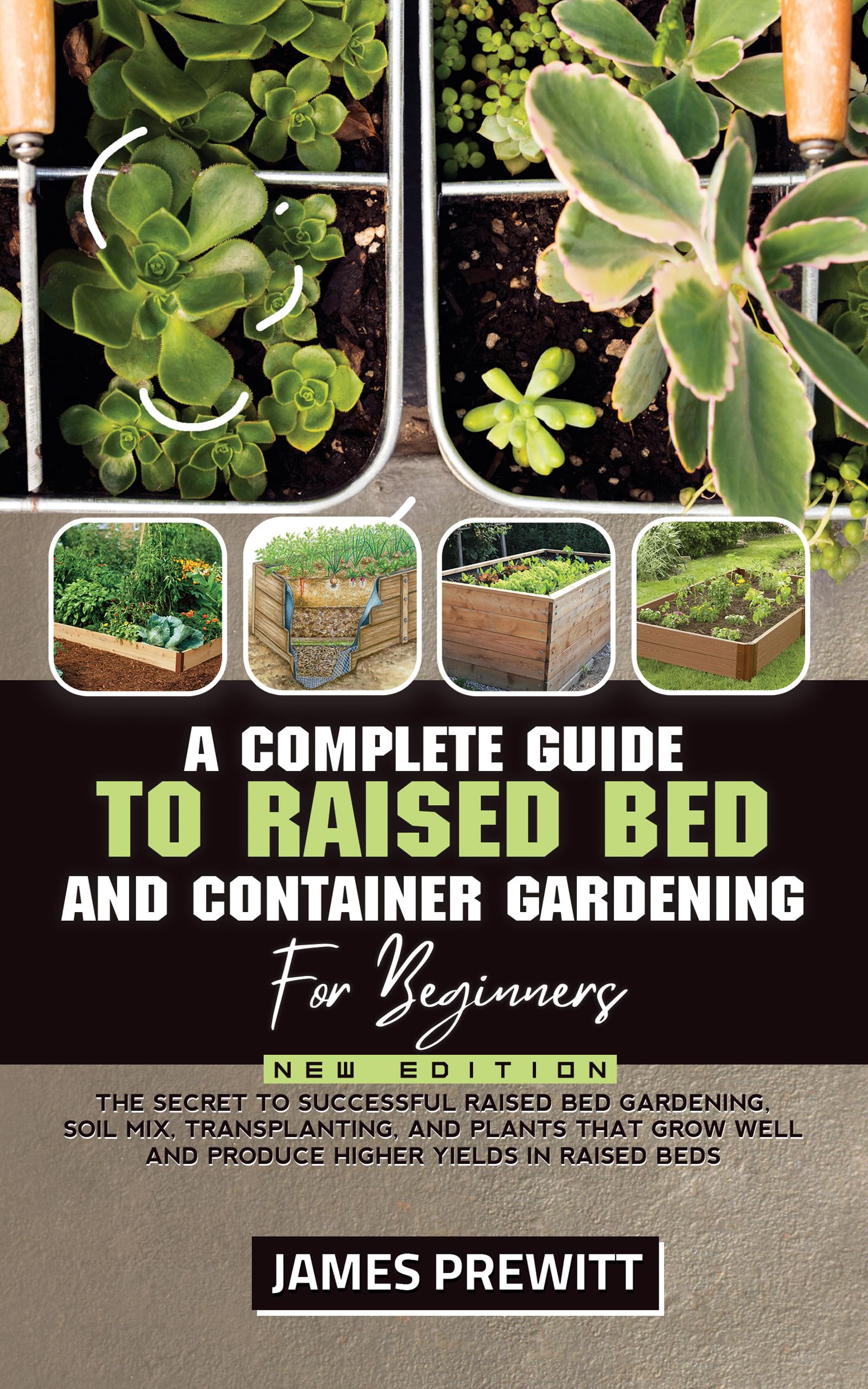 Photo inspiration: Picture Idea: A Complete Guide To Raised Bed And Container Gardening For